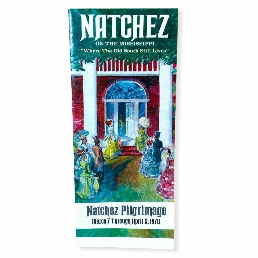 Vintage Natchez Spring Pilgrimage of Antebellum Homes Mississippi Guide 1970