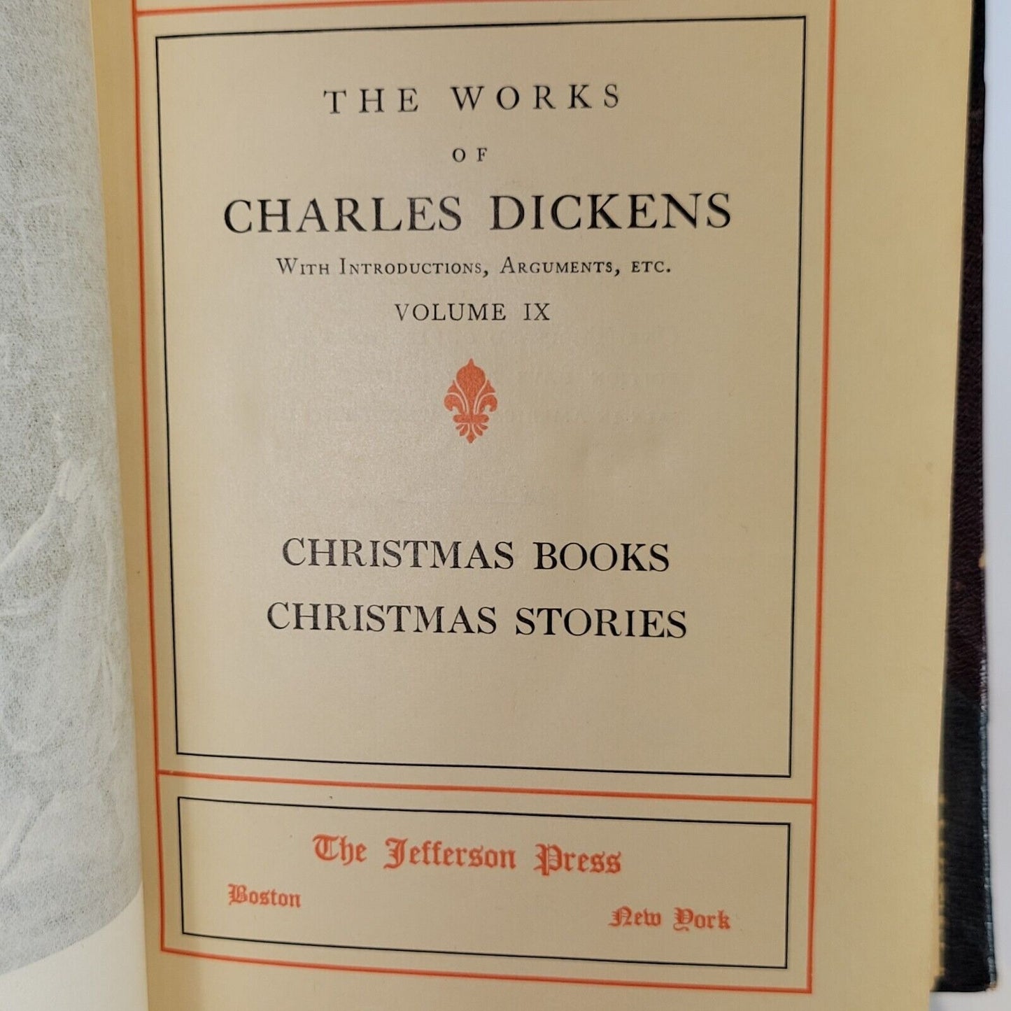 Works Of Charles Dickens: Christmas Books Volume IX Edition de Luxe 1910